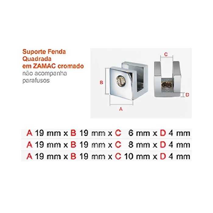 Medidas Suporte Fenda Quadrada - 25000016.25000018.250000110