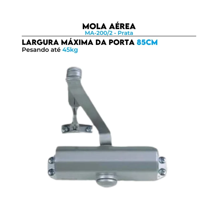Mola Aérea Hidráulica MA-200/2 Prata Dorma Fechamento Porta até 85 cm 45kg (zoom)