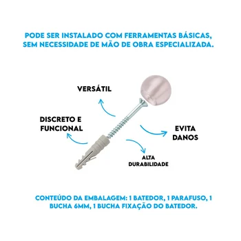 Conteúdo da embalagem 1 Batedor, 1 Parafuso, 1 Bucha 6mm, 1 Bucha Fixação Do Batedor. (2)